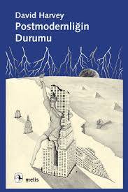 indir Kitap İncelemesi: David Harvey "Postmodernliğin Durumu"