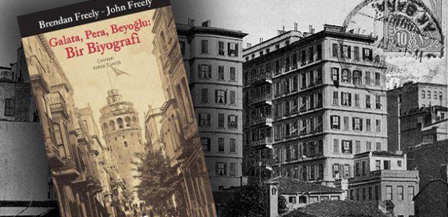 Kitap Önerisi: Galata, Pera, Beyoğlu: Bir Biyografi